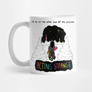 Acting Strange Mug